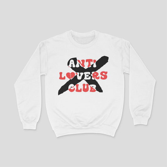 Anti Lovers Club Crewneck Sweatshirt